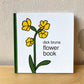 Flower Book - Dick Bruna