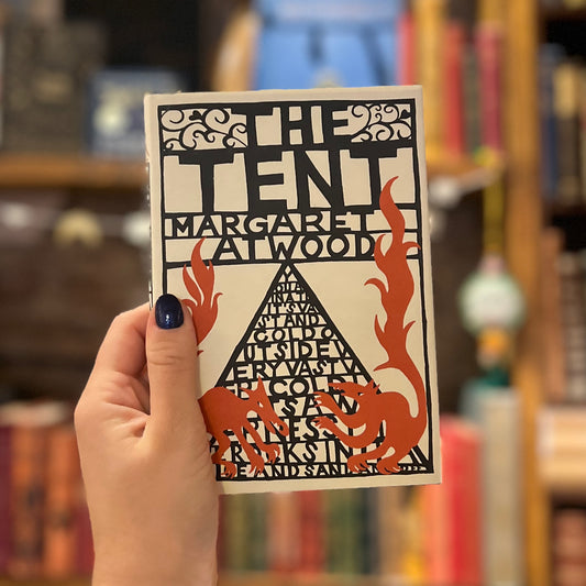 The Tent – Margaret Atwood