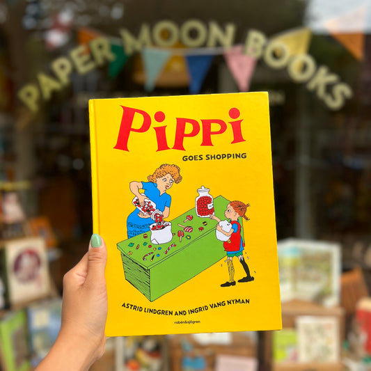 Pippi Goes Shopping – Astrid Lindgren and Ingrid Vang Nyman