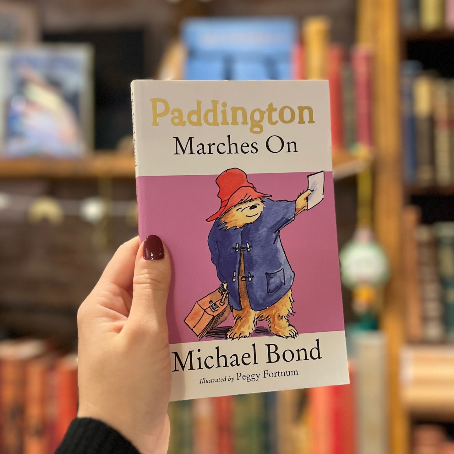 Paddington Marches On – Michael Bond, Peggy Fortnum