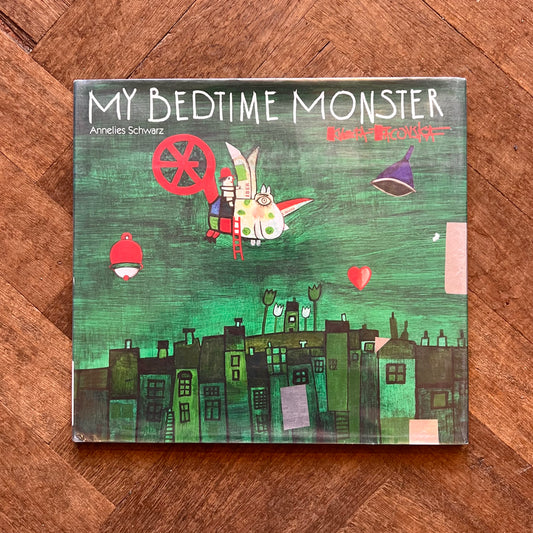 My Bedtime Monster (2015 First U.S. Edition) – Annelies Schwarz, Květa Pacovska