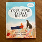 Your Mind is Like the Sky – Bronwen Ballard, Laura Carlin
