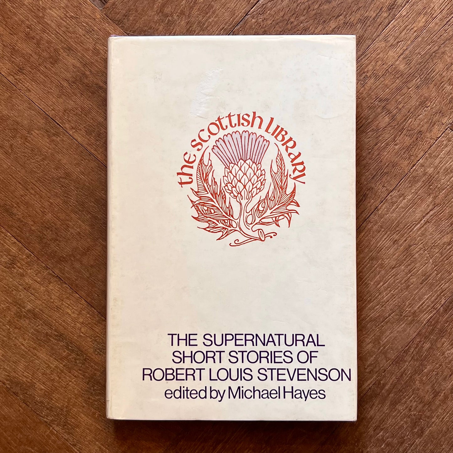 The Supernatural Short Stories of Robert Louis Stevenson (The Scottish Library)