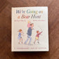 We're Going on a Bear Hunt (Pop-Up Edition) – Michael Rosen, Helen Oxenbury