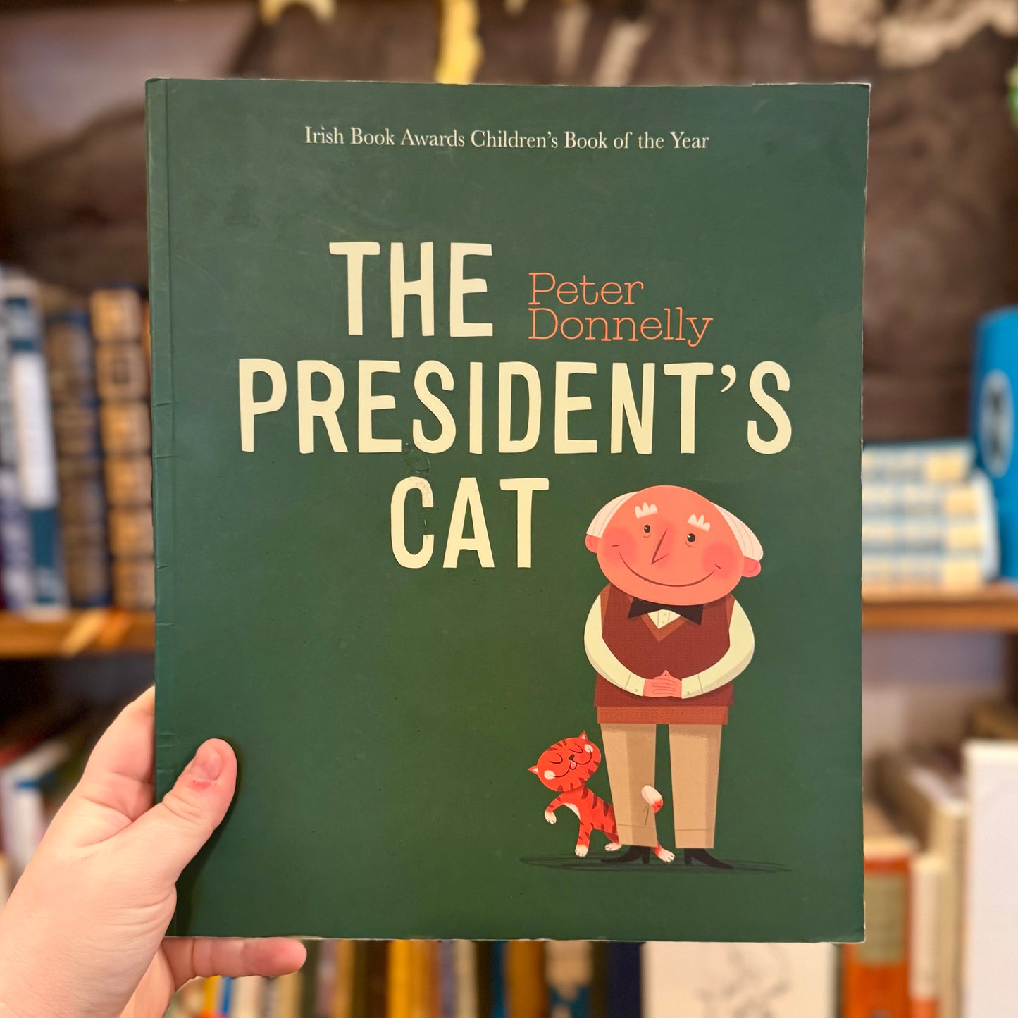 The President’s Cat – Peter Donnelly