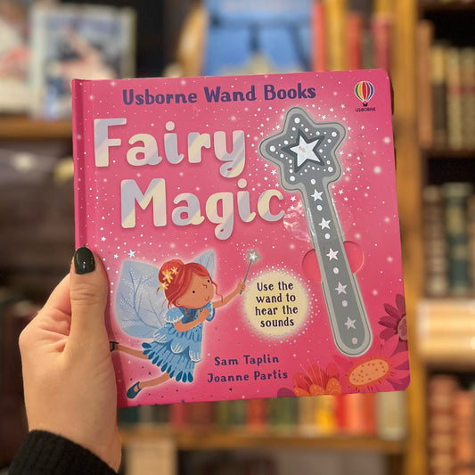 Fairy Magic (Usborne Wand Books) – Sam Taplin, Joanne Partis