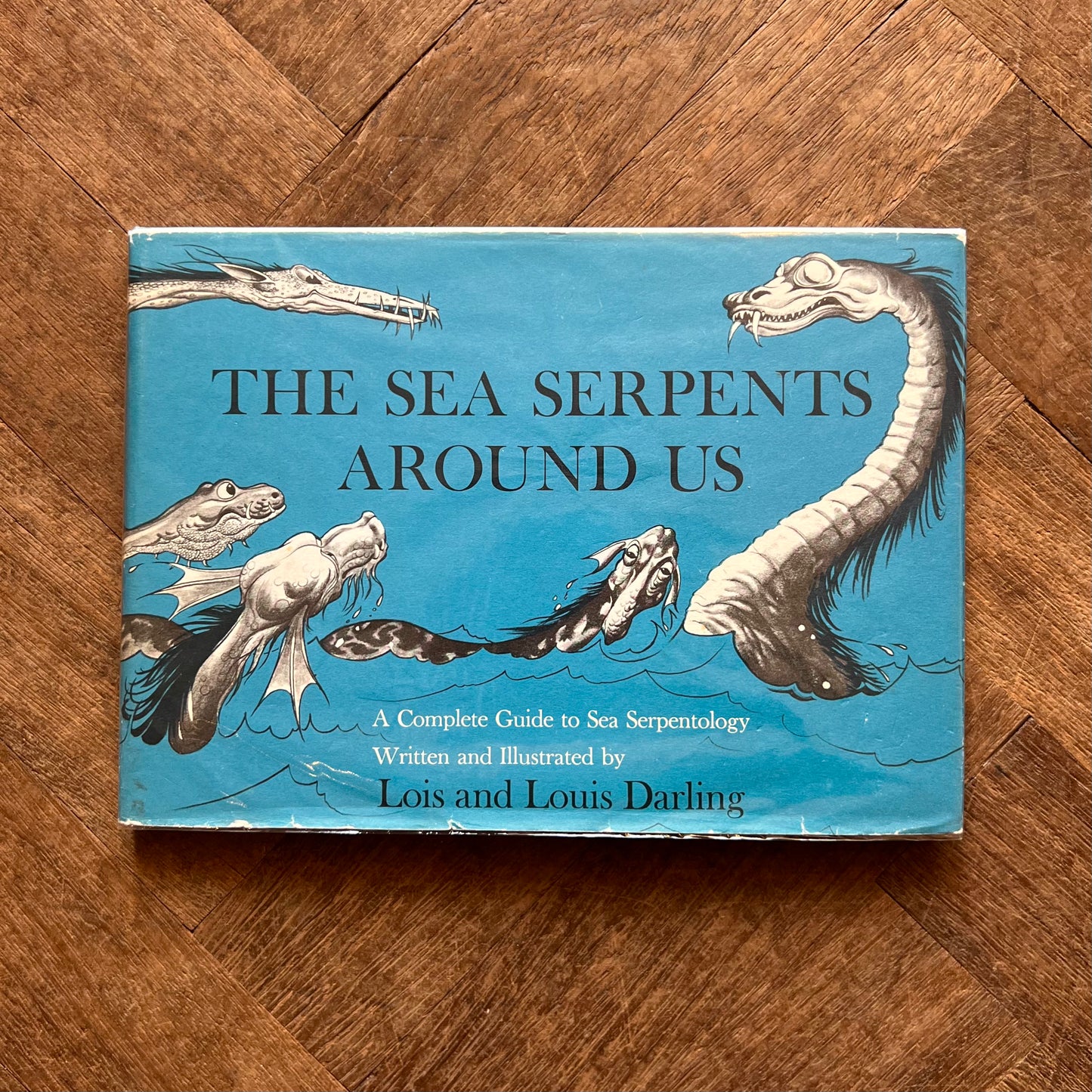 The Sea Serpents Around Us (1967) – Lois and Louis Darling