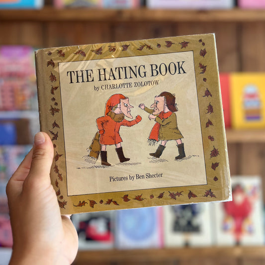The Hating Book (1971 First UK Edition)  – Charlotte Zolotow