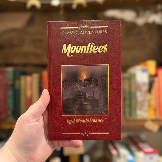 Classic Adventures: Moonfleet – J. Meade Falkner