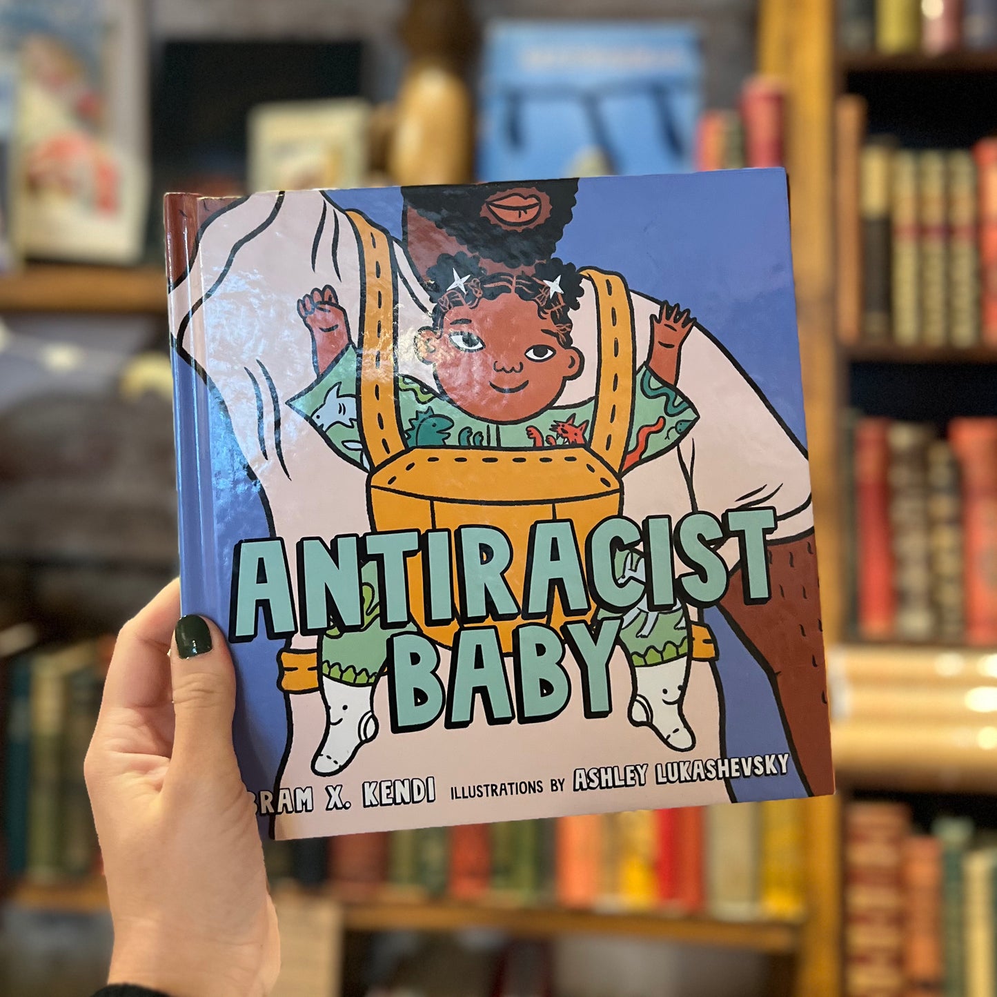Antiracist Baby – Ibram X. Kendi, Ashley Lukashevsky