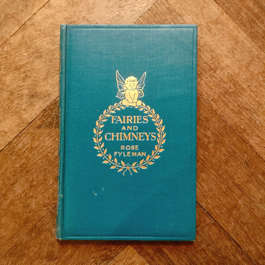 Fairies and Chimneys - Rose Fyleman