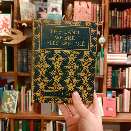 The Land Where Tales Are Told - Stella Mead