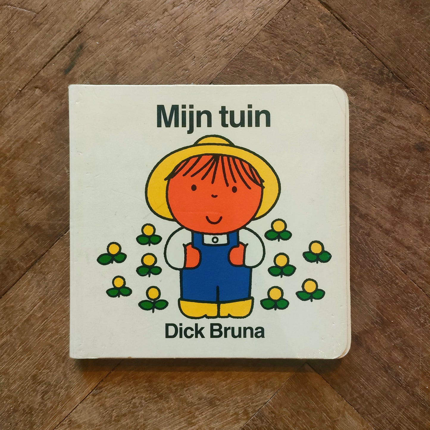 Mijn Tuin - Dick Bruna