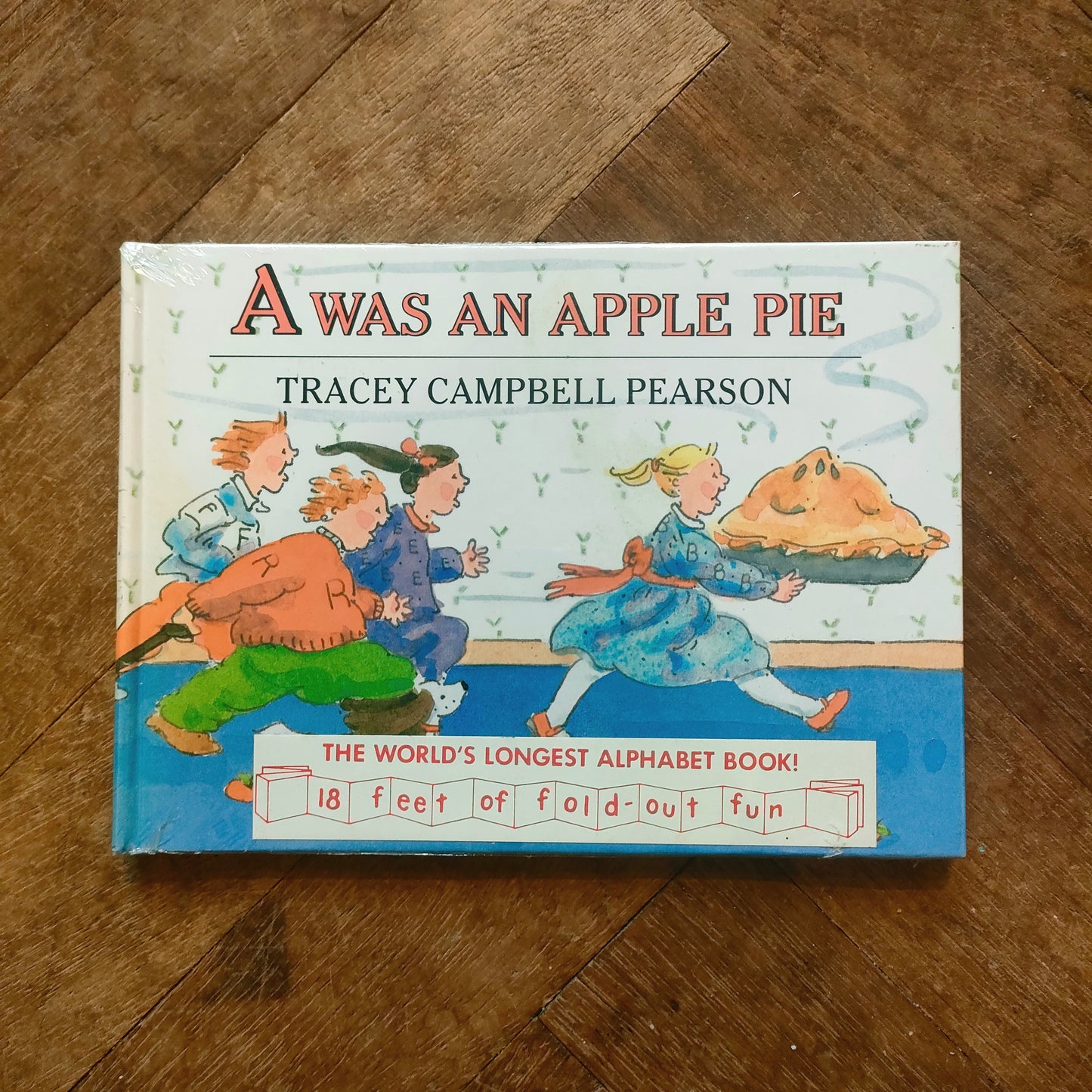 A Was an Apple Pie (First edition- Sealed) - Tracey Campbell Pearson