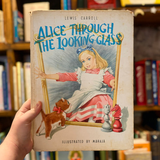 Alice Through the Looking-Glass – Lewis Carroll and Maraja