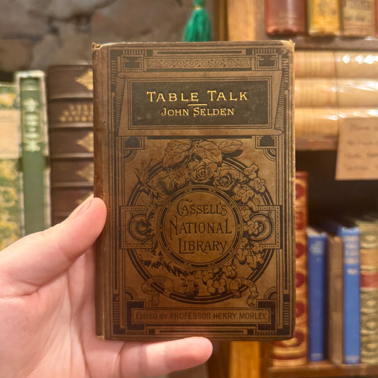 Table Talk (Cassel’s National Library) – John Selden