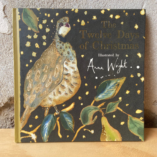 The Twelve Days of Christmas – Anna Wright