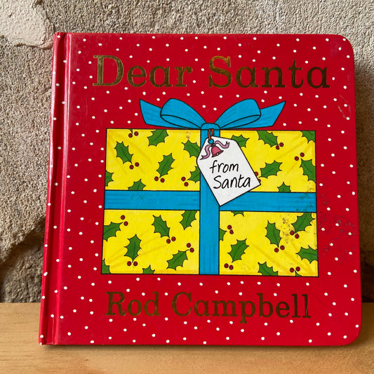 Dear Santa – Rod Campbell