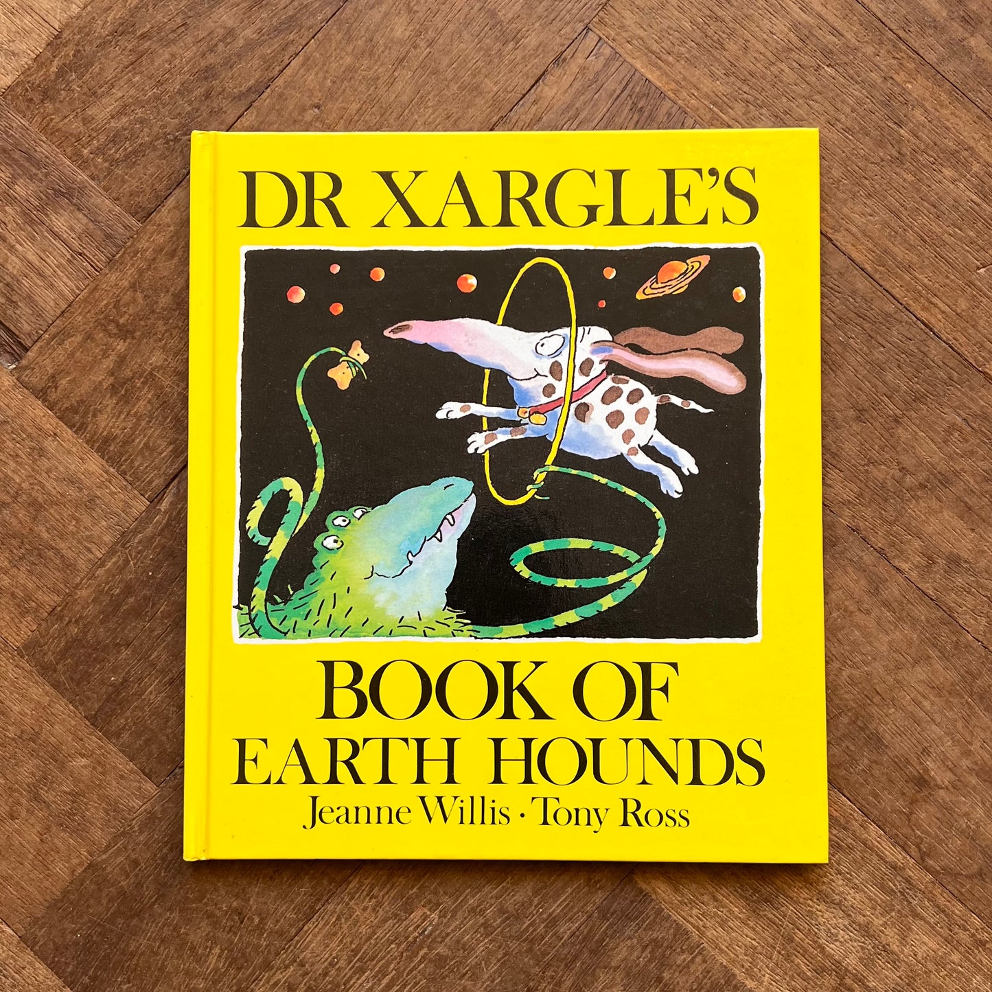Dr. Xargle's Book of Earth Hounds (1989 First Edition) - Jeanne Willis and Tony Ross