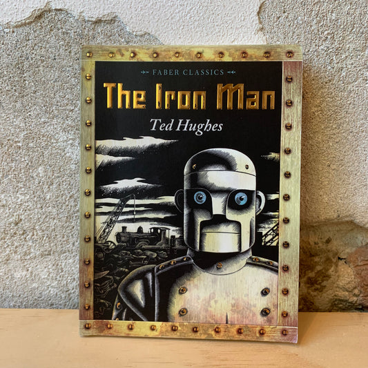 The Iron Man – Ted Hughes