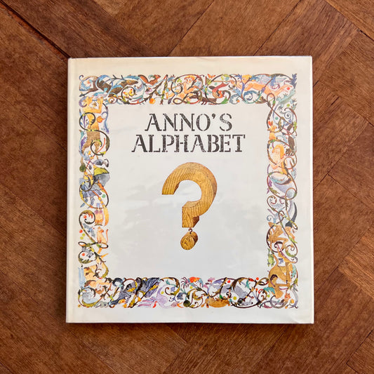Anno's Alphabet (1974 First Edition) – Mitsumasa Anno