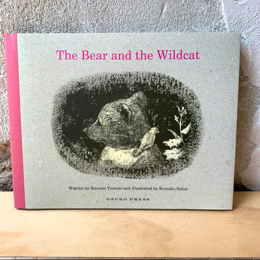 The Bear and the Wildcat – Kazumi Yumoto, Komako Sakai