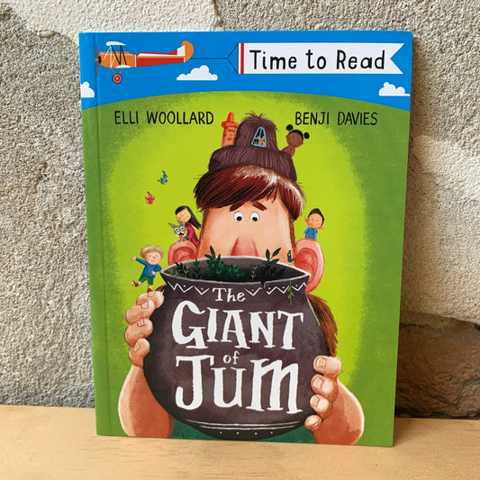 Time to Read: The Giant of Jum – Elli Woollard, Benji Davies