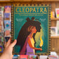 Cleopatra: the Woman Behind the Story – Alexandra Stewart and Hannah Peck