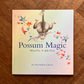 Possum Magic – Mem Fox, Julie Vivas