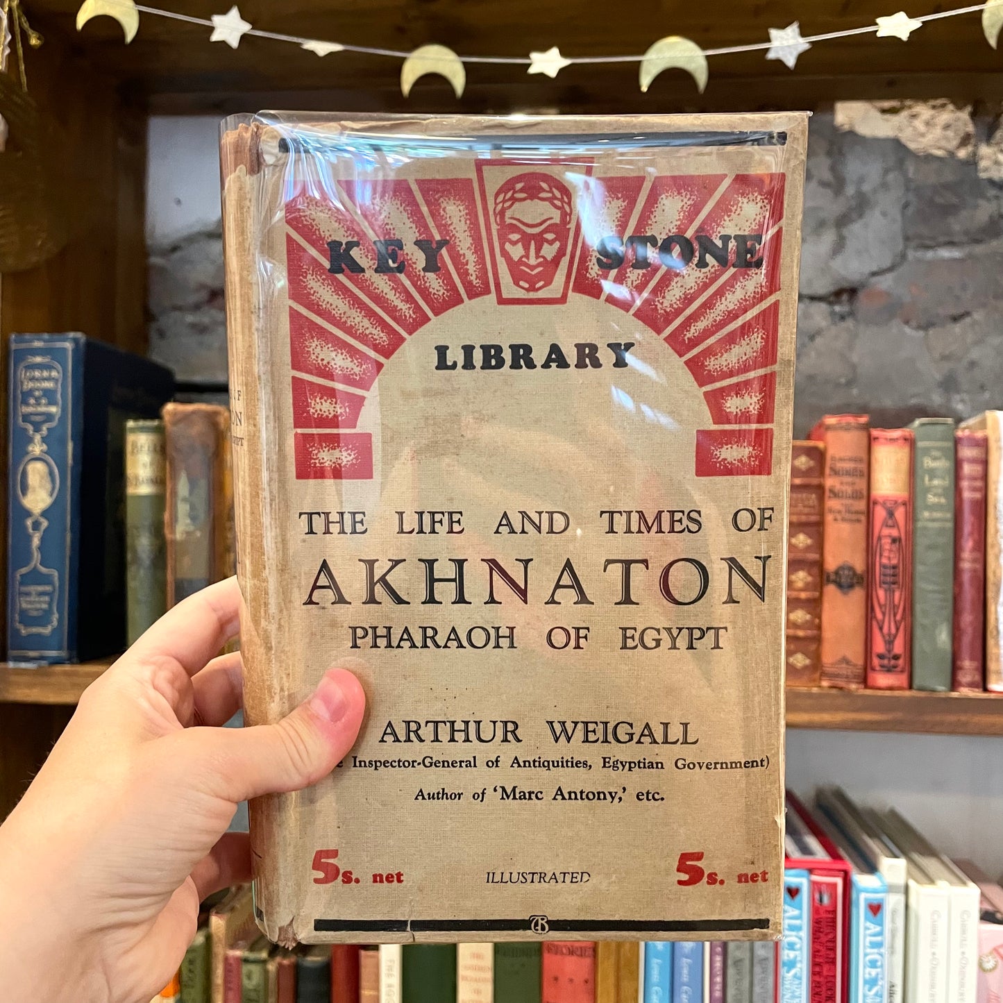 The Life and Times of Akhnation Pharaoh of Egypt – Arthur Weigall
