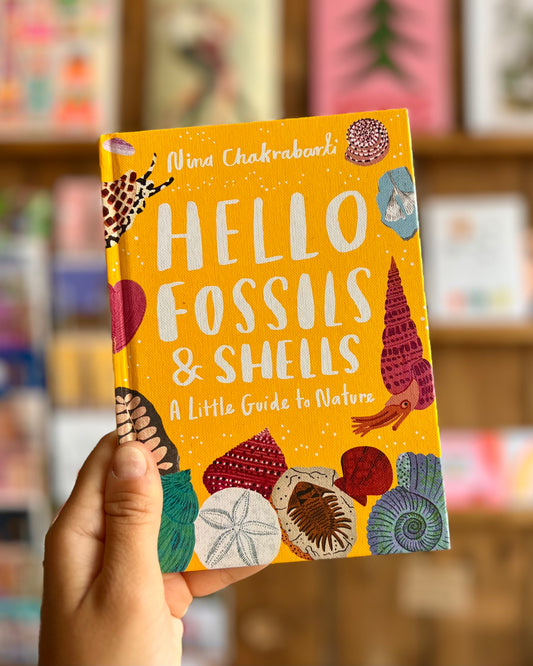 Hello Fossils & Shells - Nina Chakrabarti