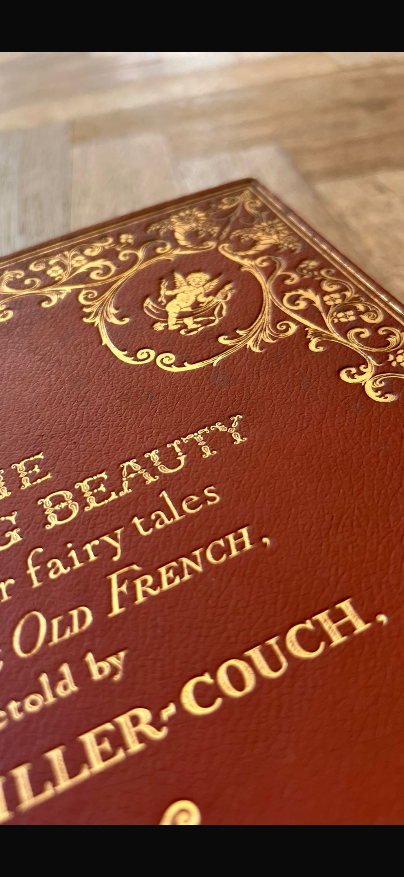 The Sleeping Beauty and Other Tales Told from the Old French by Sir Arthur Quiller-Couch
