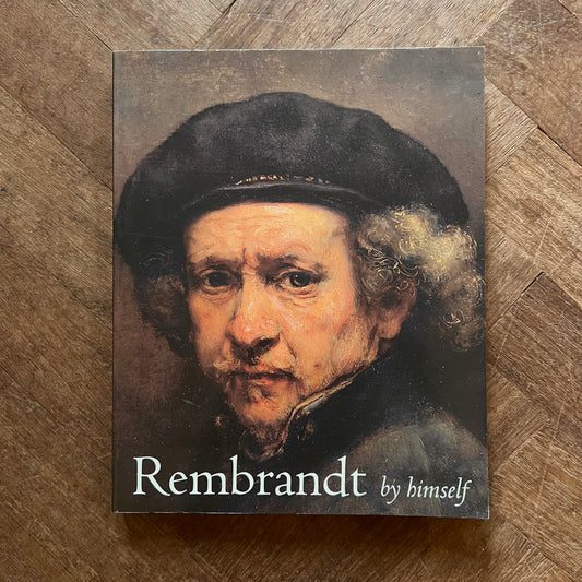 Rembrandt by Himself – Christopher White, Quentin Buvelot