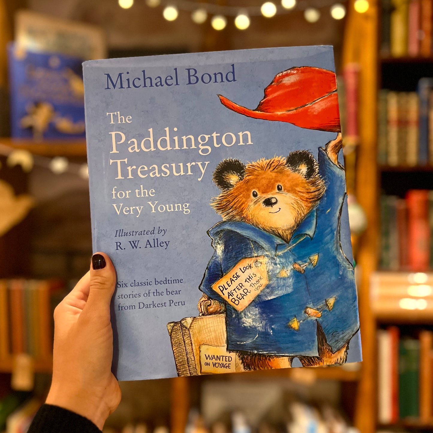 The Paddington Treasury for the Very Young – Michael Bond, R. W. Alley