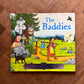 The Baddies – Julia Donaldson, Axel Scheffler