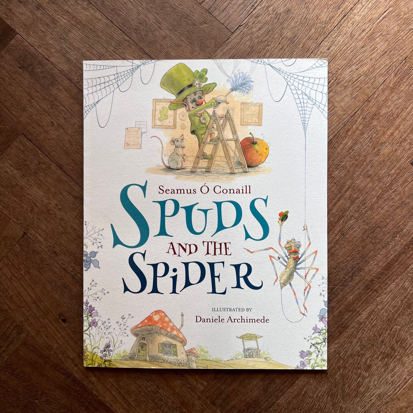 Spuds and the Spider – Seamus Ó Conaill, Daniele Archimede