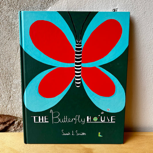 The Butterfly House – Sarah Smith