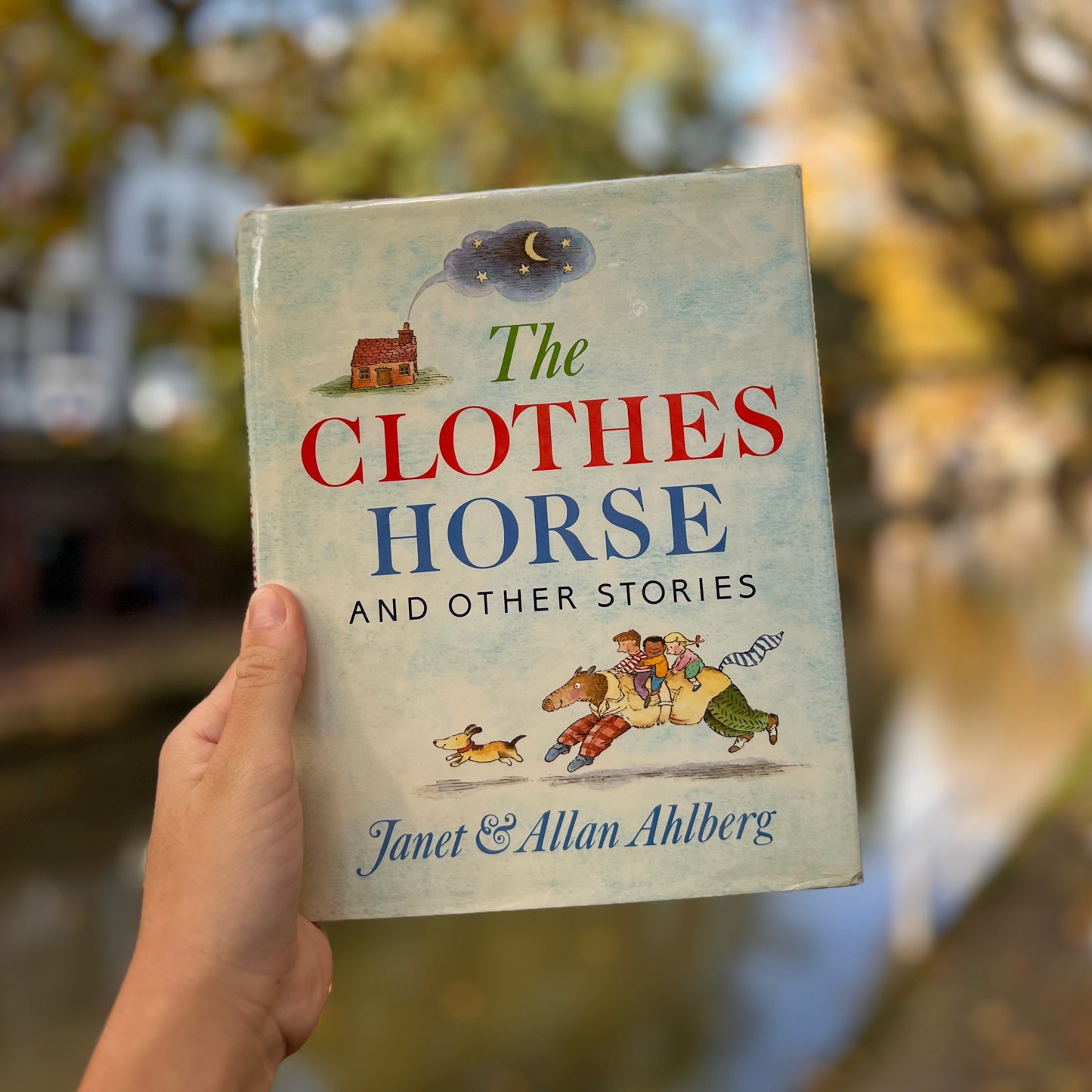 The Clothes Horse and Other Stories – Janet Ahlberg, Allan Ahlberg