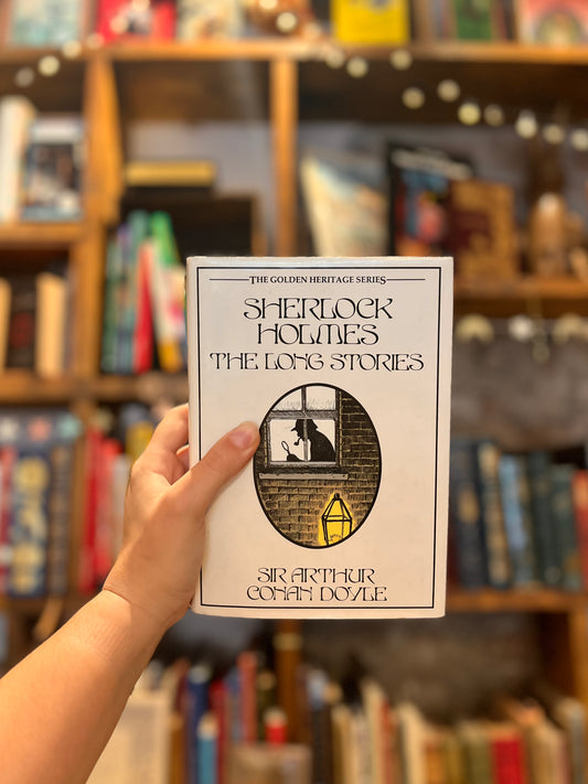 Sherlock Holmes: The Long Stories - Sir Arthur Conan Doyle