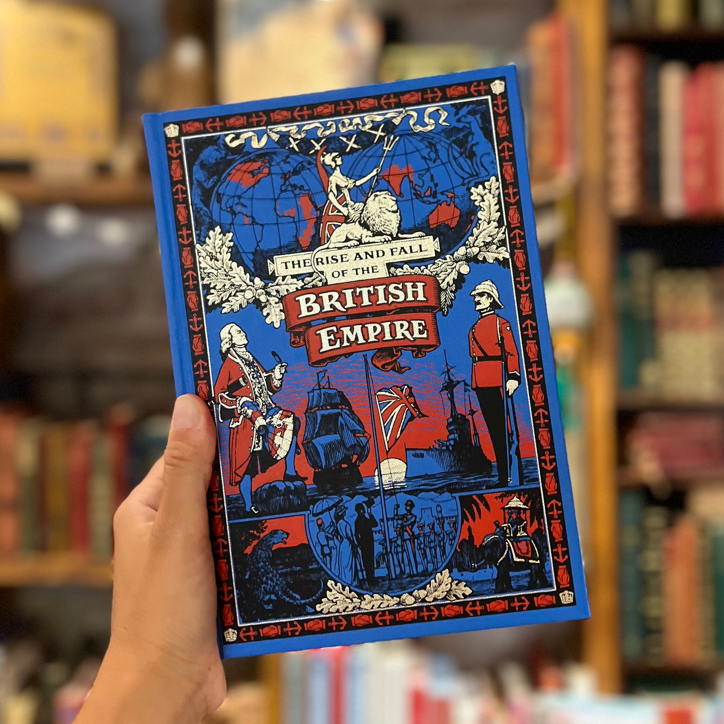 The Rise and Fall of the British Empire (The Folio Society, 2005) – Lawrence James