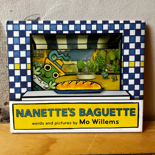 Nanette's Baguette – Mo Willems