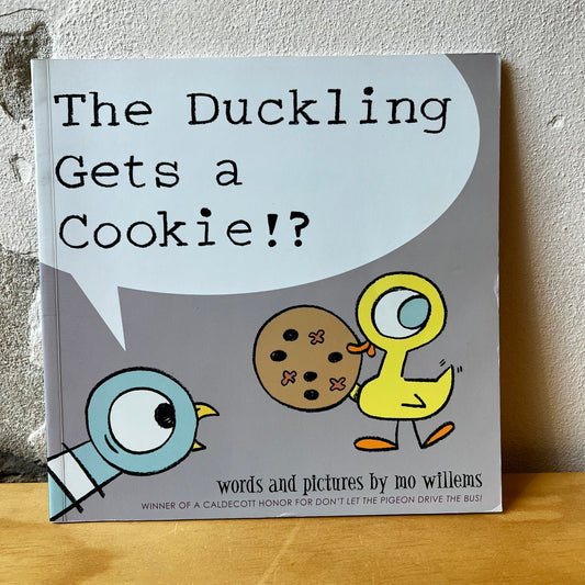 The Duckling Gets a Cookie!? – Mo Willems