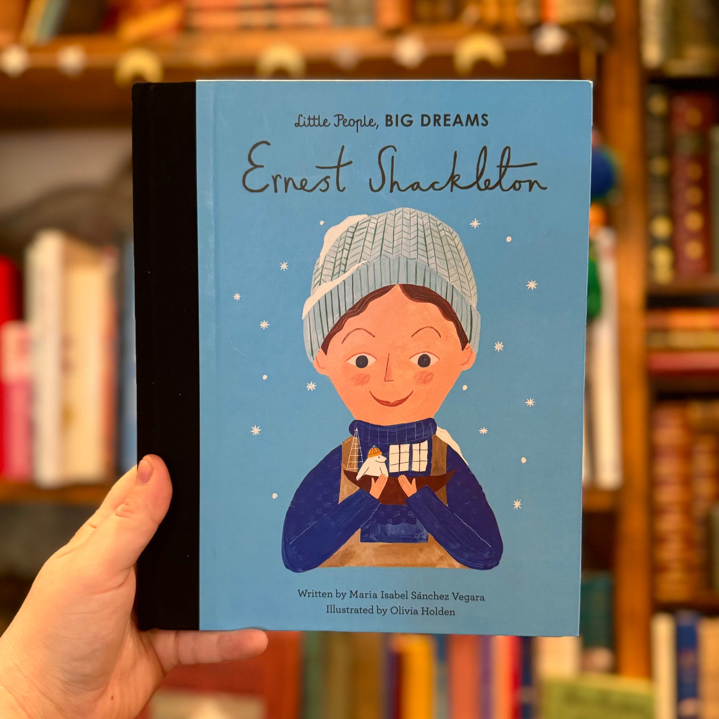 Little People, Big Dreams: Ernest Shackleton – Maria Isabel Sanchez Vegara