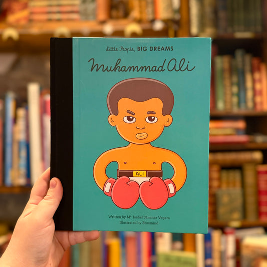 Little People, Big Dreams: Muhammed Ali – Isabel Sanchez Vegara