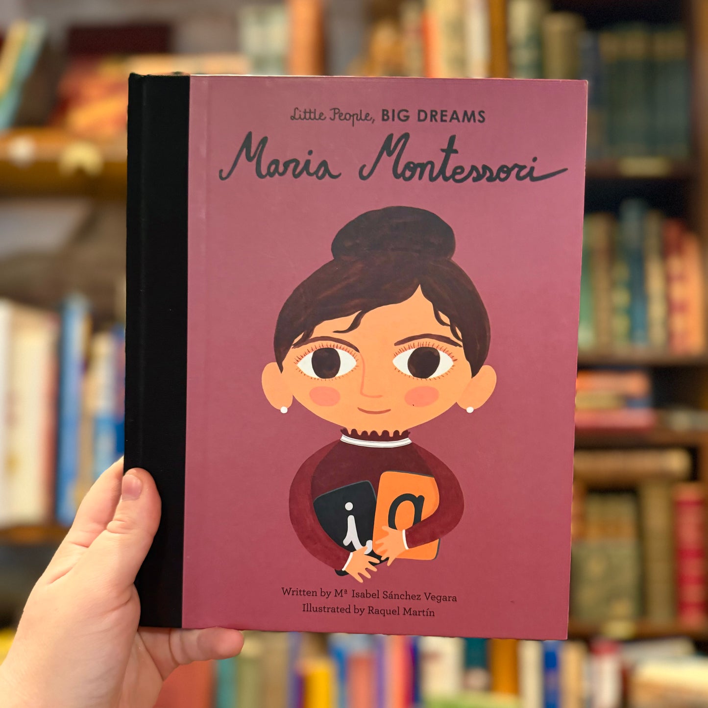 Little People, Big Dreams: Maria Montessori – Isabel Sanchez Vegara