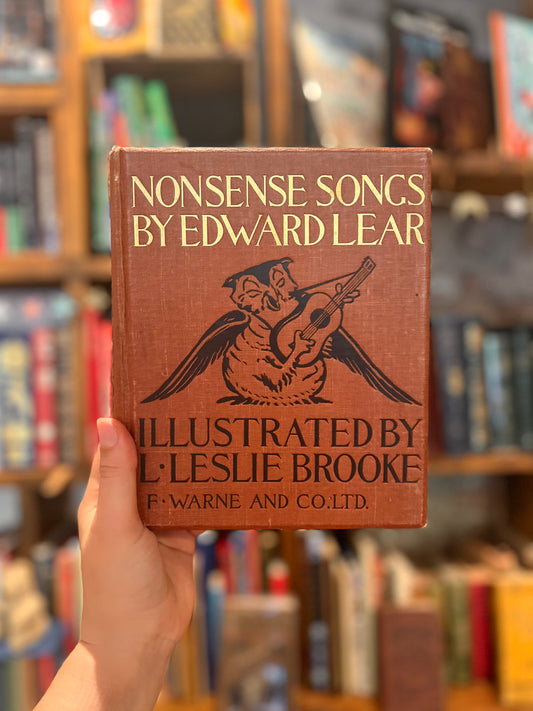 Nonsense Songs By Edward Lear - Illustrated by L. Leslie Brooke