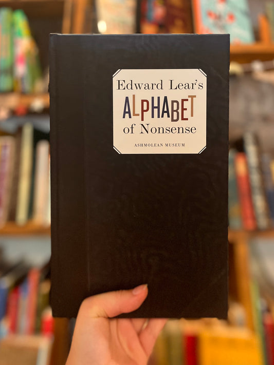 Edward Lear's Alphabet of Nonsense - Ashmolean Museum