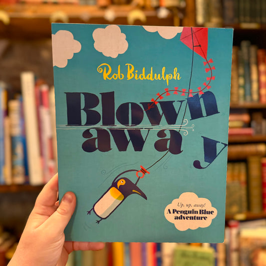 Blown Away – Rob Biddulph
