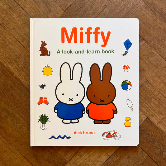 Miffy A Look-and-Learn Book – Dick Bruna