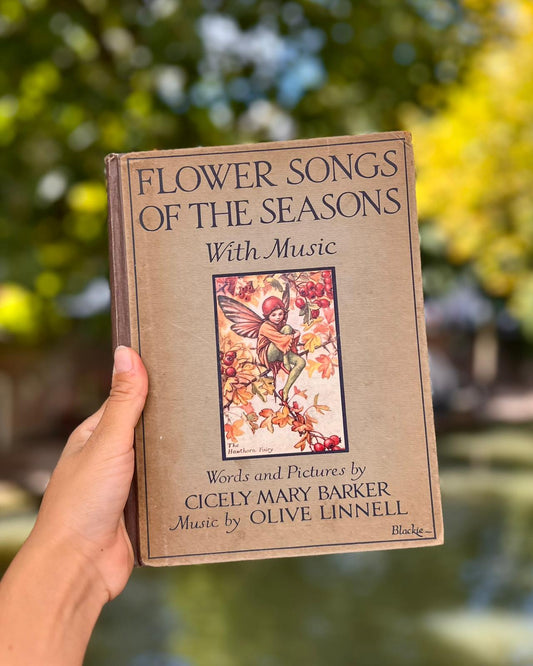 Flower Songs of the Seasons With Music (c. 1930) – Cicely Mary Barker, Olive Linnell